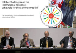 Commonwealth Round Table panel on ‘Multilateralism and soft power in an age of nationalism, conflict and division’