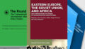 Book Review: Eastern Europe, the Soviet Union and Africa New perspectives on the era of decolonization, 1950s to 1990s. picture shows book and journal covers